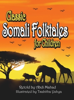 Hardcover Classic Somali Folktales for Children Book