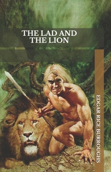 Paperback The Lad And The Lion Book
