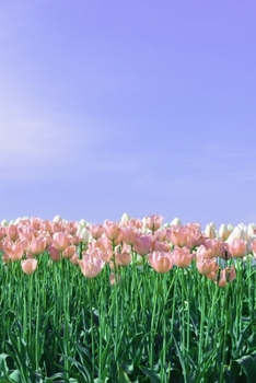 Paperback Journal: 150 Lined & Dated Pages, 6x9 Inches, Pretty & Inspiring Tulips, Diary & Notebook for Writing, Brainstorming, Note-Taki Book