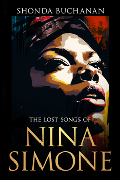 Paperback The Lost Songs of Nina Simone Book