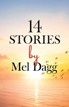 Paperback 14 Stories by Mel Dagg Book