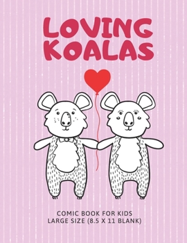 Loving Leopards: Comic Book For Kids Large Size 8.5 x 11 Blank. Variety Of Unique Templates. Coloring Cartoon Storyboard, Magazine, Sketchbook (Love Mail)