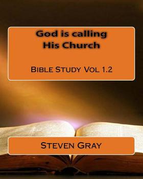 Paperback God is calling His Church Bible Study Vol 1.2 Book