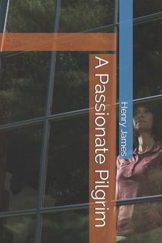 A Passionate Pilgrim