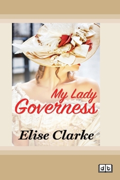 Paperback My Lady Governess (Dyslexic Edition) Book