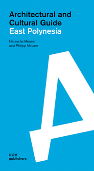 Paperback East Polynesia: Architectural and Cultural Guide Book