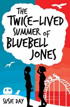 Paperback Twice-Lived Summer of Bluebell Jones. by Susie Day Book