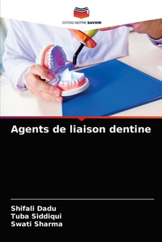 Paperback Agents de liaison dentine [French] Book