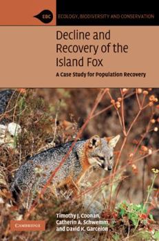 Hardcover Decline and Recovery of the Island Fox Book