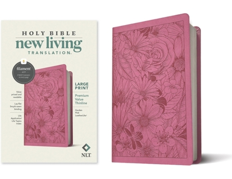 NLT Large Print Premium Value Thinline Bible, Filament Enabled Edition (Leatherlike, Garden Pink)
