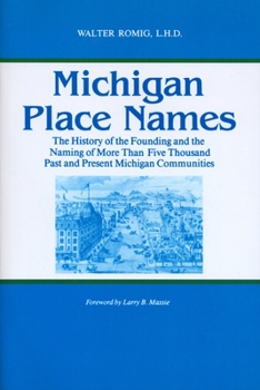Michigan Place Names (Great Lakes Books) - Book  of the Great Lakes Books Series