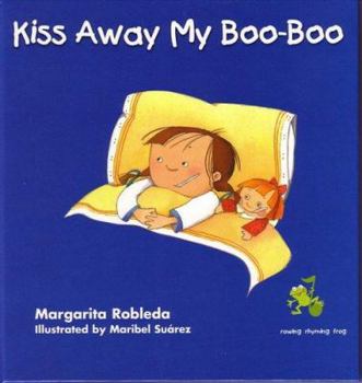 Hardcover Kiss Away My Boo-Boo Book