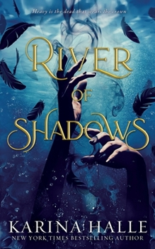 River of Shadows - Book #1 of the Underworld Gods