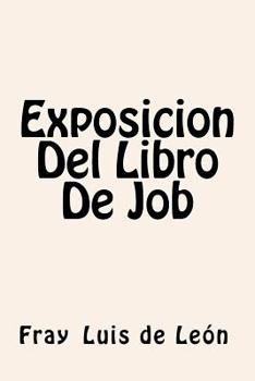 Paperback Exposicion Del Libro De Job [Spanish] Book