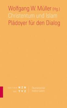 Paperback Christentum Und Islam: Pladoyer Fur Den Dialog [German] Book