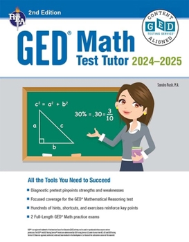 Paperback GED Math Test Tutor, for the 2024-2025 GED Test: All the Tools You Need to Succeed Book