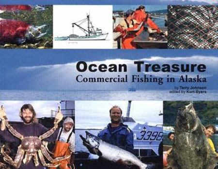 Paperback Ocean Treasure: Commericial Fishing in Alaska (Teacher Resources) (Teacher Resources) Book