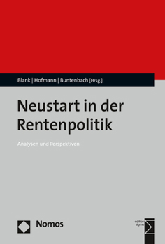 Paperback Neustart in Der Rentenpolitik: Analysen Und Perspektiven [German] Book