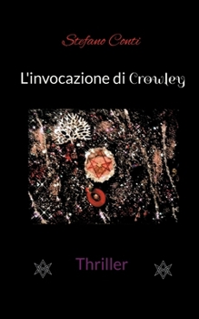 Paperback L'invocazione di Crowley [Italian] Book