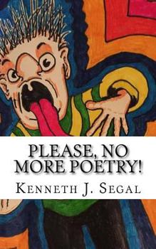 Paperback Please, No More Poetry!: Adventures in Rhyme. Book