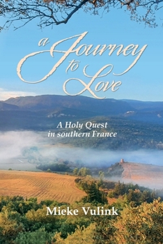 Paperback A Journey to Love Book