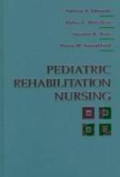 Hardcover Pediatric Rehabilitation Nursing Book