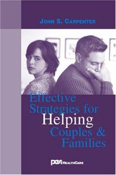 Paperback Effective Strategies for Helping Couples and Families Book