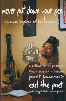 Paperback Never Put Down Your Pen: (a masterpiece of brokenness) Book