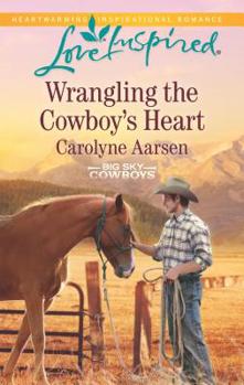 Mass Market Paperback Wrangling the Cowboy's Heart Book