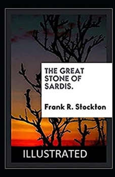 Paperback The Great Stone of Sardis Illustrated Book