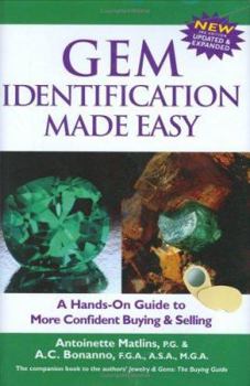 Hardcover Gem Identification Made Easy: A Hands-On Guide to More Confident Buying & Selling Book