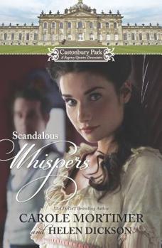 Scandalous Whispers: The Wicked Lord Montague / The Housemaid's Scandalous Secret - Book  of the Castonbury Park