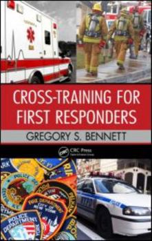 Hardcover Cross-Training for First Responders Book