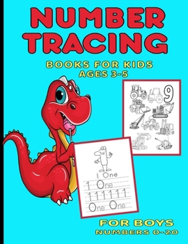 Paperback Number Tracing Books For Kids Ages 3-5: For Boys, Numbers 0 through 20 Book