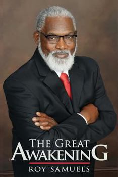 Paperback The Great Awakening: By Roy Samuels Book