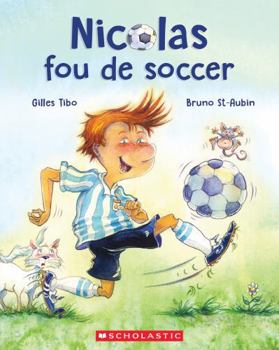 Paperback Nicolas Fou de Soccer [French] Book