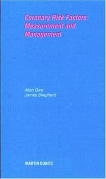 Paperback Coronary Risk Factors: Pocketbook: Measurement and Management (MARTIN DUNITZ MEDICAL POCKET BOOKS) Book