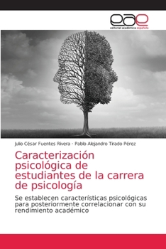 Paperback Caracterización psicológica de estudiantes de la carrera de psicología [Spanish] Book