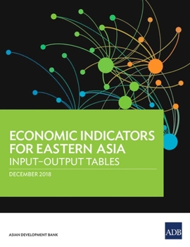 Paperback Economic Indicators for Eastern Asia: Input-Output Tables Book