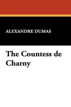 Hardcover The Countess de Charny Book