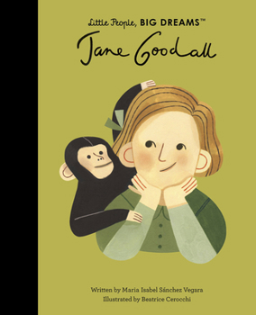 Jane Goodall - Book  of the Little People, Big Dreams