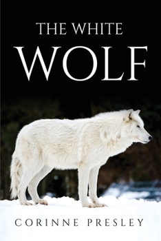 Paperback The White Wolf Book