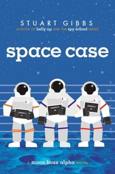 Hardcover Space Case: A Moon Base Alpha Novel Book