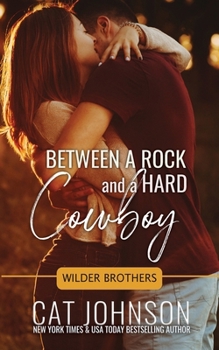 Paperback Between a Rock & a Hard Cowboy Book