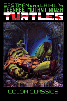 Paperback Teenage Mutant Ninja Turtles Color Classics, Vol. 3 Book
