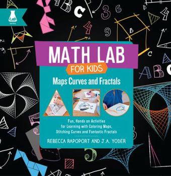 Library Binding Maps, Curves, and Fractals: Fun, Hands-On Activities for Learning with Coloring Maps, Stitching Curves, and Fantastic Fractals Book