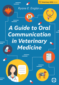 Paperback A Guide to Oral Communication in Veterinary Medicine Book