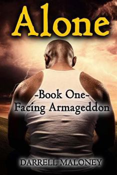 Paperback Alone: Book One: Facing Armageddon Book