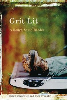 Paperback Grit Lit: A Rough South Reader Book