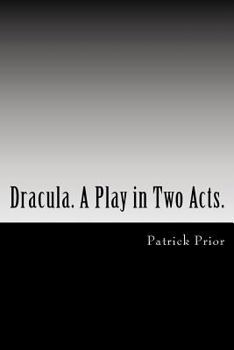 Paperback Dracula. A Play in Two Acts.: Adapted from the novel by Bram Stoker Book
